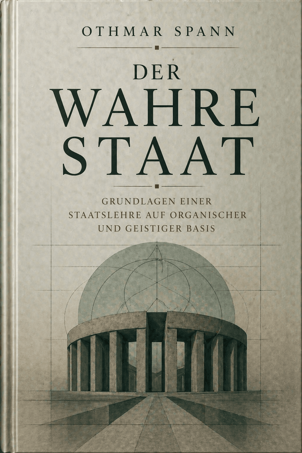 Cover: Der wahre Staat